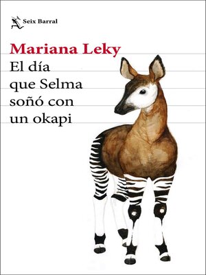 cover image of El día que Selma soñó con un okapi